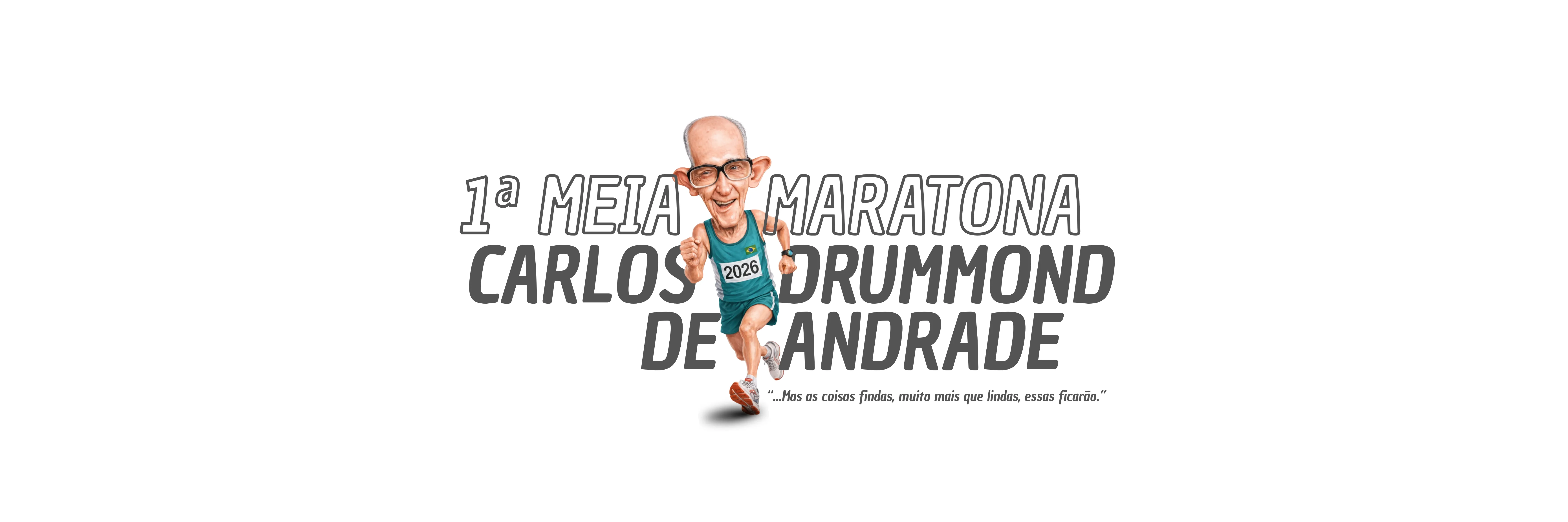 1ª Meia Maratona Carlos Drummond de Andrade