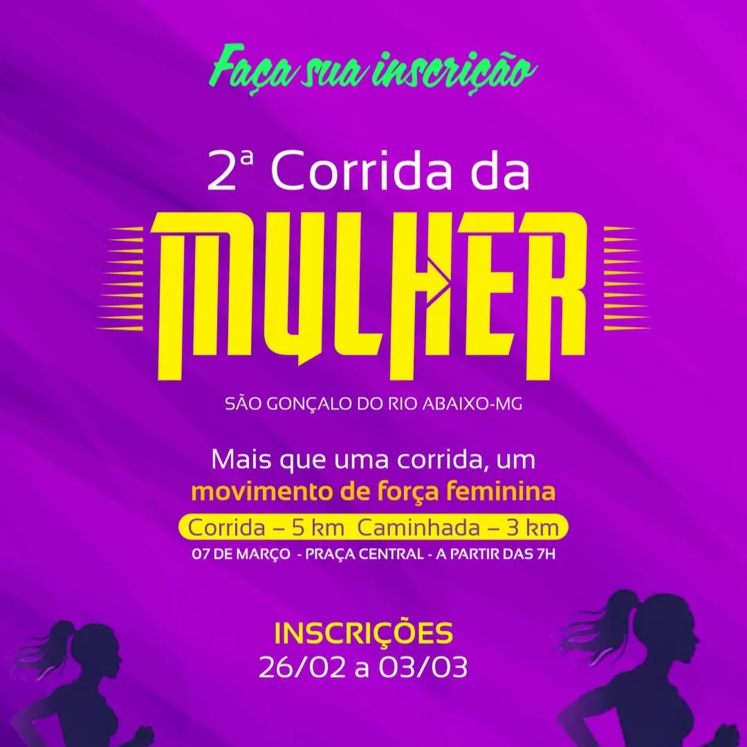 Evento: 2ª Corrida Da Mulher - São Gonçalo do Rio Abaixo-MG